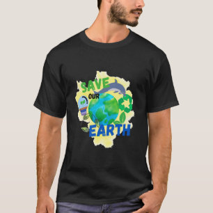 T-shirt Sauvez notre Terre