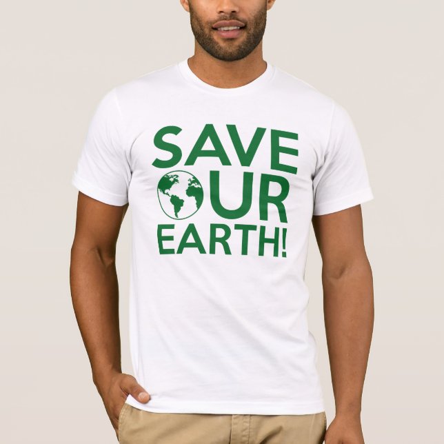 T-shirt Sauvez notre Terre (Devant)