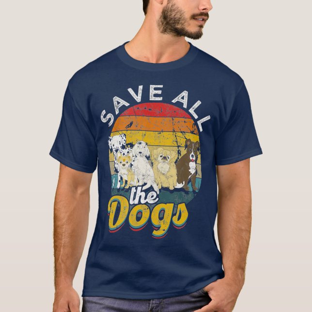 T-shirt Sauvez tous les chiens - Secourez et sauvez tous l (Devant)
