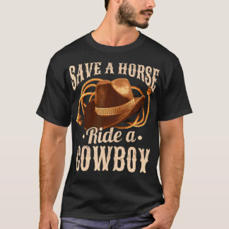 T-shirt Sauvez Un Cheval Promenade Un Cowboy Cowgirl Cowbo
