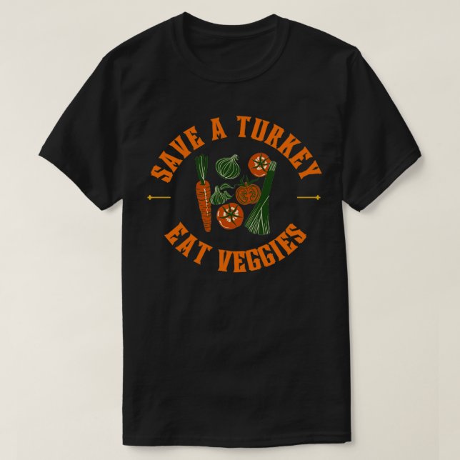 T-shirt Sauvez un légume de dinde (Design devant)