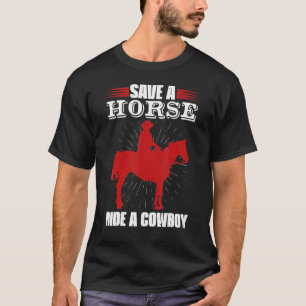 T-shirt Sauvez Une Balade À Cheval Un Cowboy Gallop Pour H