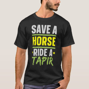 T-shirt Sauvez Une Balade À Cheval Un Tapir Animaux Zookee