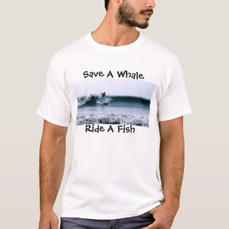 T-shirt Sauvez une baleine, montez un poisson