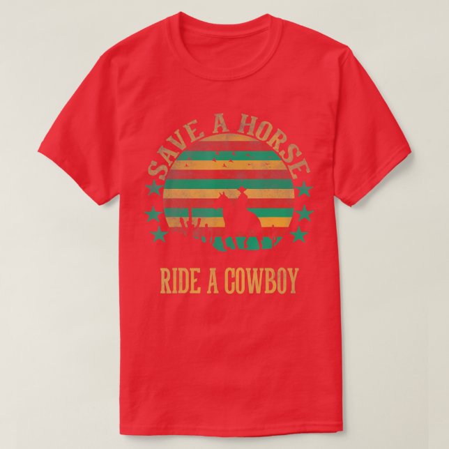 T-shirt Sauvez Une Promenade À Cheval Une Cowboy Western C (Design devant)