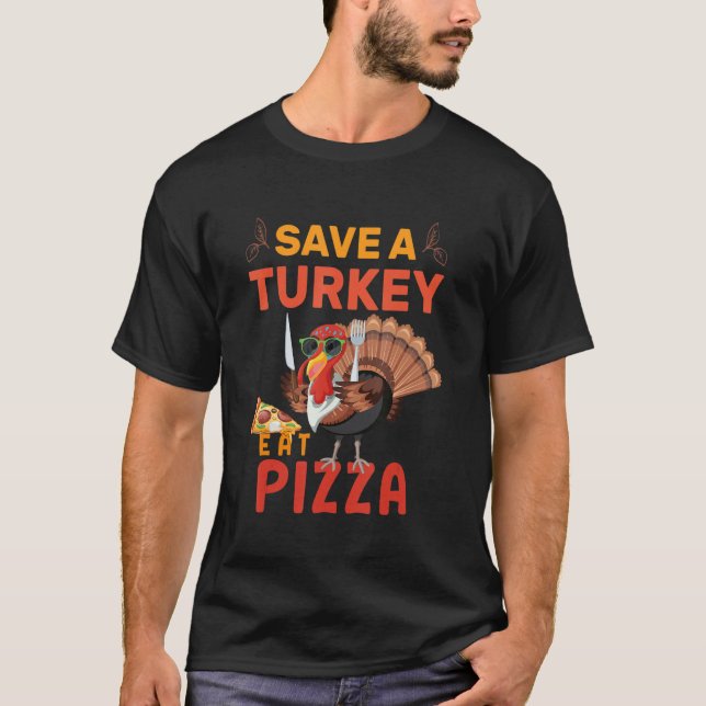 T-shirt Sauvez Une Turquie Mange Pizza Adulte Vegas Enfant (Devant)