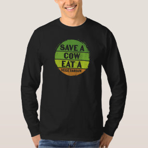 T-shirt Sauvez une vache Mangez un Jour des terres végétar