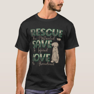 T-shirt Save Love Secourez les animaux maltraités Secourez