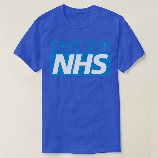 T-shirt Save our NHS (Design devant)
