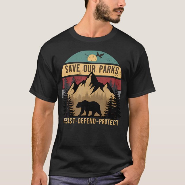 T-shirt Save Our Us National Parks Hiking And Camping Love (Devant)