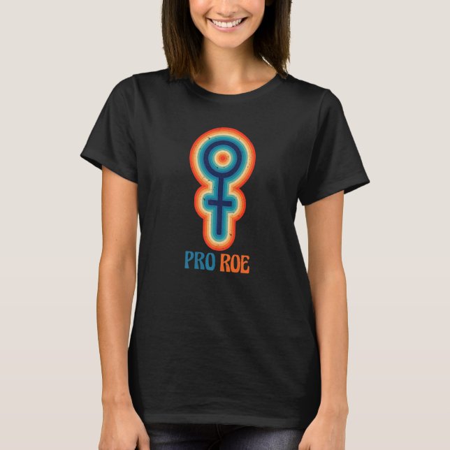 T-shirt Save Roe V Wade Pro Choice Protect Defend Feminist (Devant)