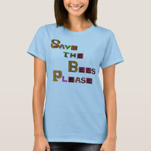 T-shirt Save the Bees Please Funky Style