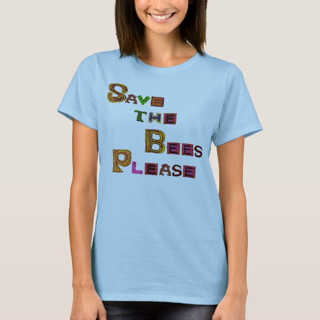 T-shirt Save the Bees Please Funky Style (Devant)