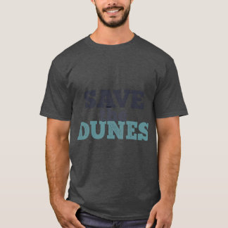 T-shirt Save the Dunes Oversized