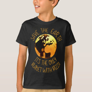 T-shirt Save The Earth Only Planet With Pizza Funny Earth 