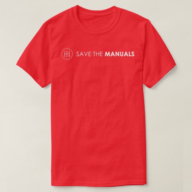 T-shirt Save The Manuals Car Culture  (Design devant)