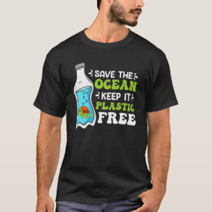 T-shirt Save the Ocean Keep it Plastic free De l'environne