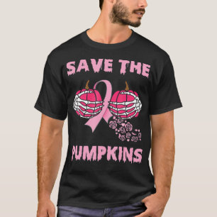 T-shirt Save The Pumkins Skeleton Hand Breast Cancer Pink