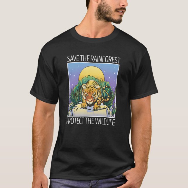T-shirt Save The Rainforest Protect The Wildlife Tiger Jun (Devant)