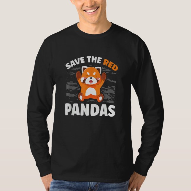 T-shirt Save The Red Pandas Zookeeper Zoogoer Wildlife (Devant)