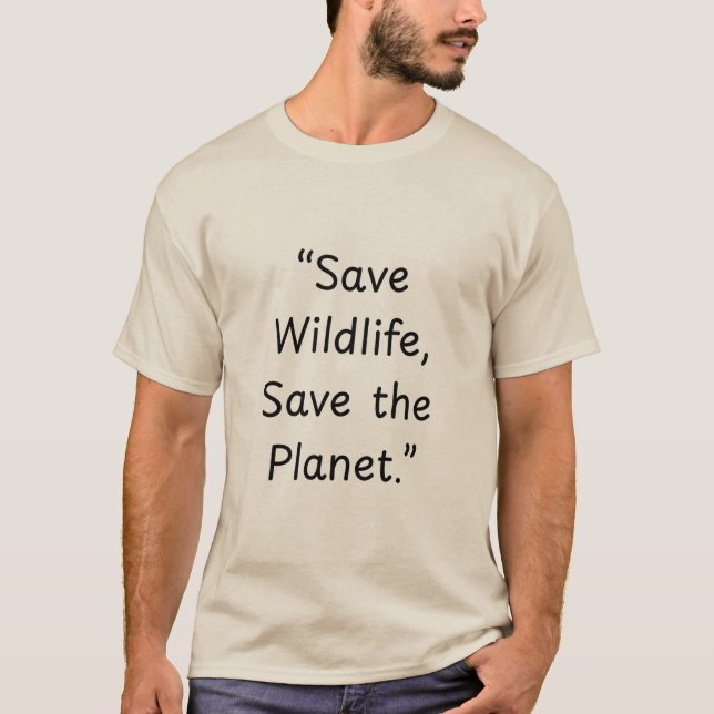 T-shirt Save Wildlife, Save the Planet International Wild  (Devant)