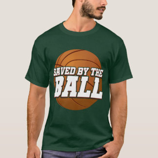 T-shirt Saved Byhe Ball Athletic Ball Game Sports retro re