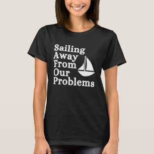 T-shirt Savoir Naviguer À Partir De Nos Problèmes Sports S