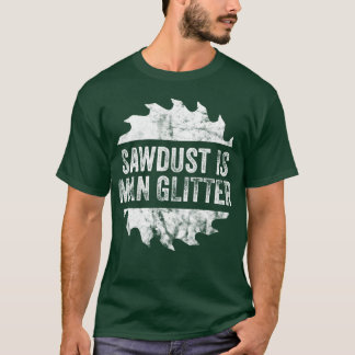 T-shirt Sawdust Est Homme Parties scintillant Pères Cadeau
