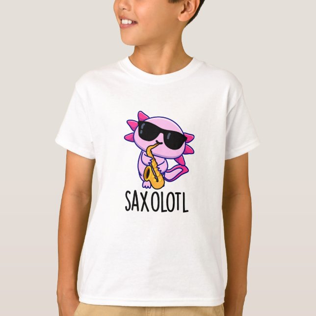 T-shirt Sax-olotl Blagues drôles de Saxophone  (Devant)