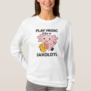 T-shirt Saxolotl Joue De La Musique Saxophone Un Axolotl D