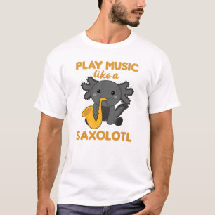 T-shirt Saxolotl Joue De La Musique Saxophone Un Axolotl D