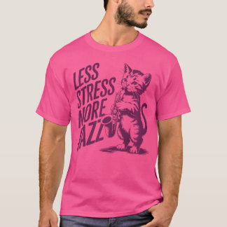 T-shirt Saxophone Chat Moins De Stress Plus De Jazz