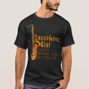 T-shirt Saxophone Girl Like a Normal Girl But Glacière