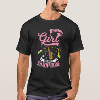 T-shirt Saxophone Girl Saxophone Player Saxophonist 3