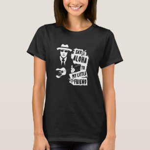 T-shirt Say Aloha To My Little Friend Ukulele Guitar