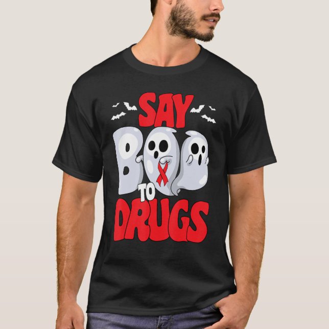 T-shirt Say Boo To Drugs Red Ribbon Week Awareness Hallowe (Devant)