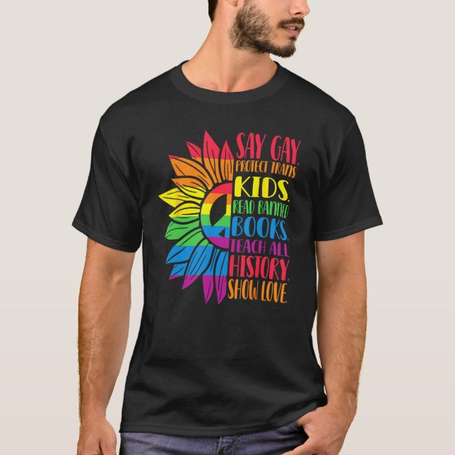 T-shirt Say Gay Protect Trans Kids Read Banned Books Pride (Devant)