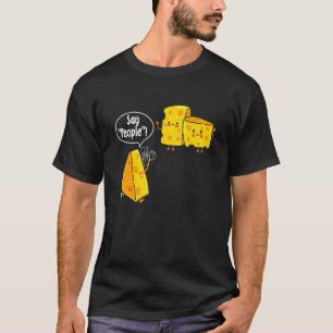 T-shirt Say People - Fromage Adulte Alimentation Lait Lait