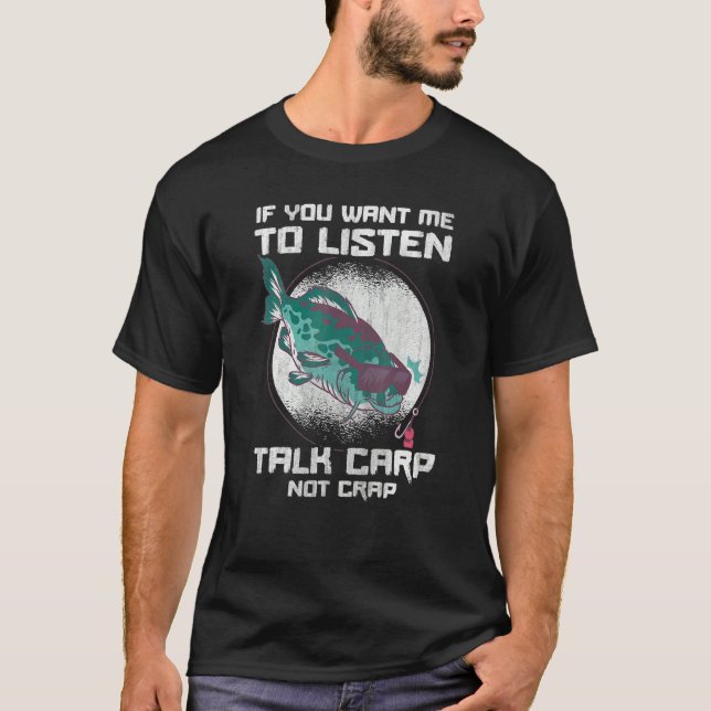 T-shirt Saying Talk Carp Not Crap for Carp Fisherman (Devant)