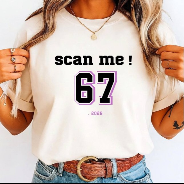T-shirt  Scan Me six 7 Meme (.2026) for friends giftings' (Créateur téléchargé)