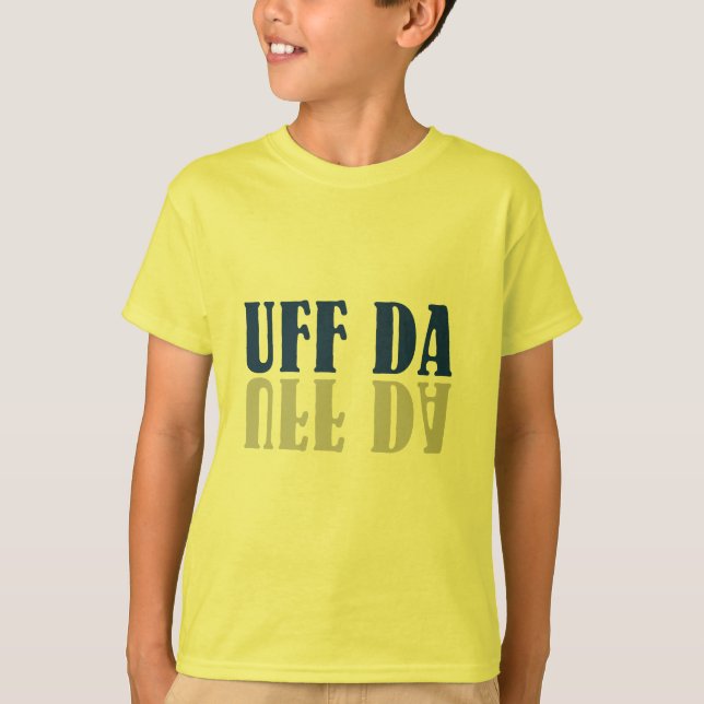 T-shirt Scandinave drôle d'UFF DA (Devant)