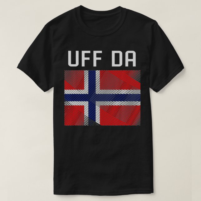 T-shirt Scandinavian Viking Norvège Flag Uff Da  (Design devant)