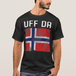 T-shirt Scandinavian Viking Norvège Flag Uff Da 
