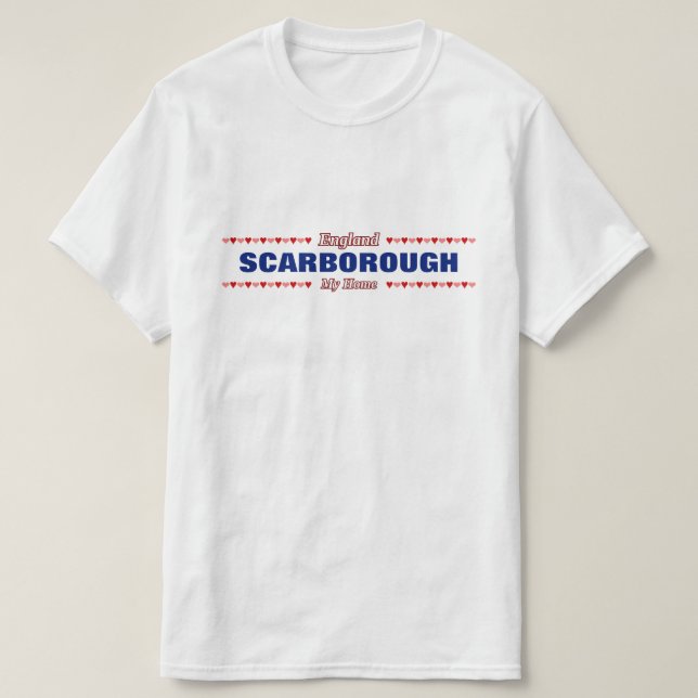 T-shirt SCARBOROUGH - ma maison - l'Angleterre ; Coeurs (Design devant)