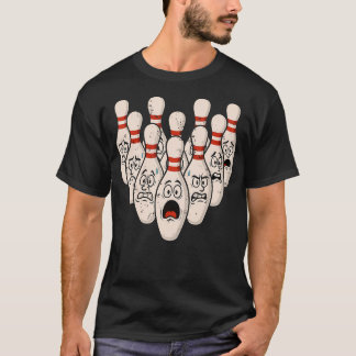 T-shirt Scared Bowling Pins Tee For Bowler Bowling Joke St