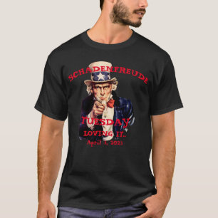 T-shirt Schadenfreude Mardi 2023 Trump Arrêté Oncle Sam
