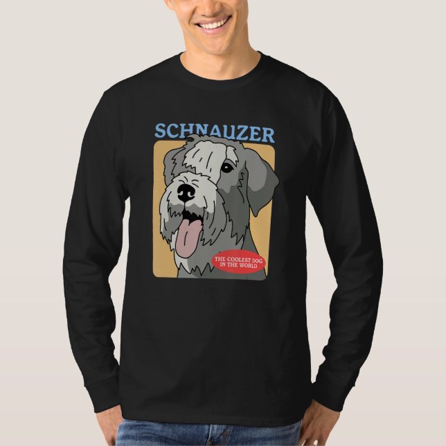 T-shirt Schnauzer Coolest Dog Schnauzers Dog Owner Schnauz (Devant)