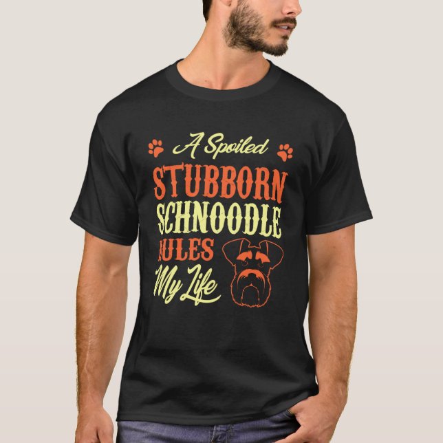 T-shirt Schnoodle taché règles ma vie (Devant)