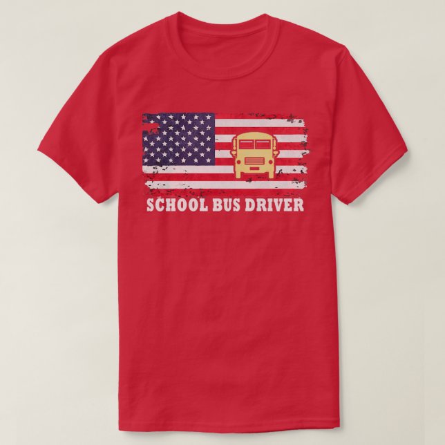T-shirt School Bus Driver Bus Driver US flag Vectorohlic T (Design devant)