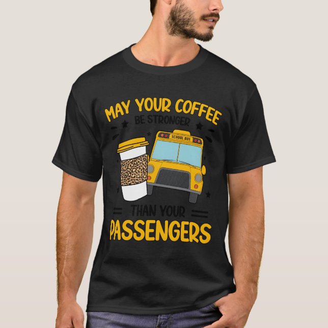 T-shirt School Bus Monitor Coffee Bus Monitor (Devant)